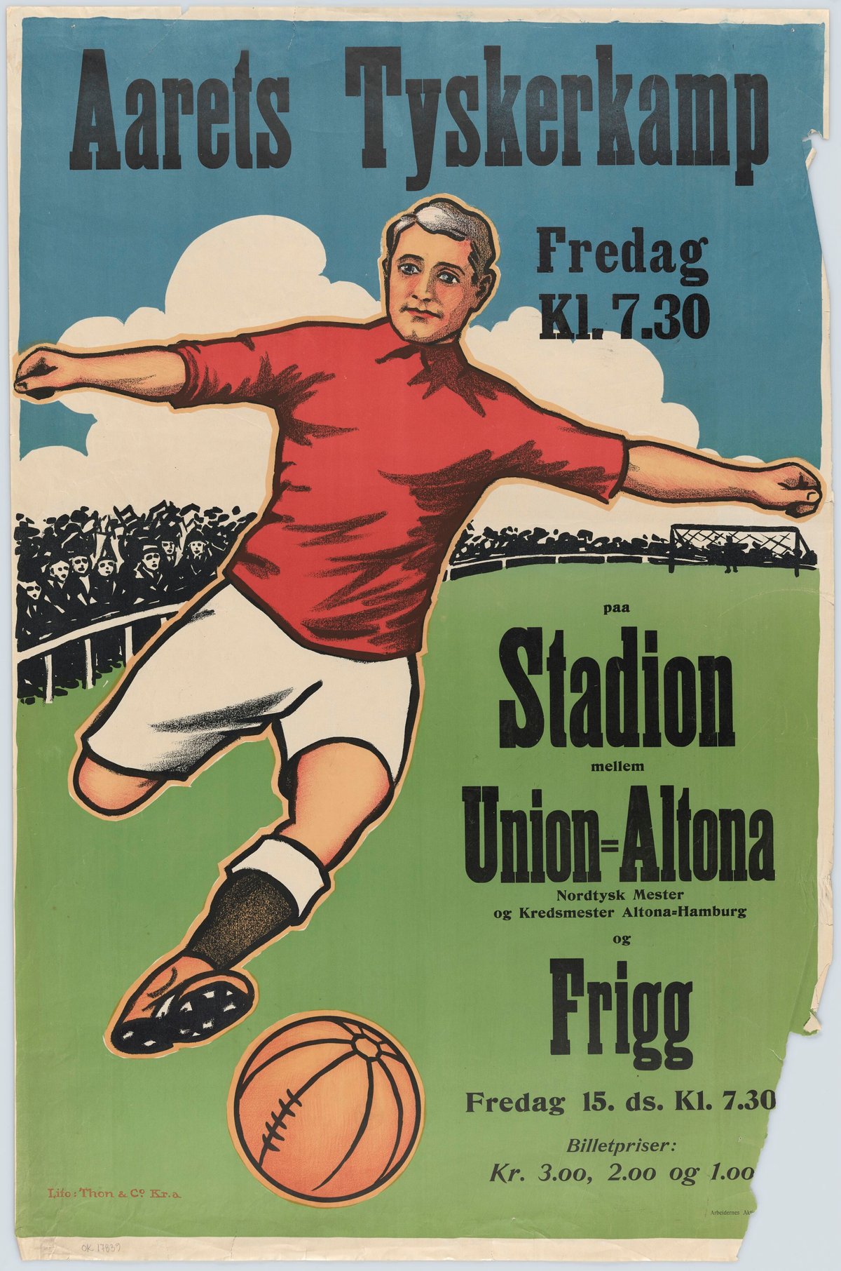Frigg inviterte til «Aarets Tyskerkamp» mot de nord-tyske kretsmesterne Union Altona i 1910. Thon & Co A/S (produsent) Plakat av mann som sparker fotball